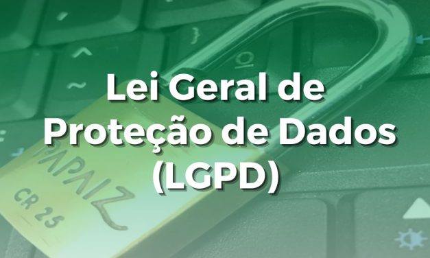 IGREJAS DEVEM ATENTAR-SE A LEI GERAL DE PROTEÇÃO DE DADOS